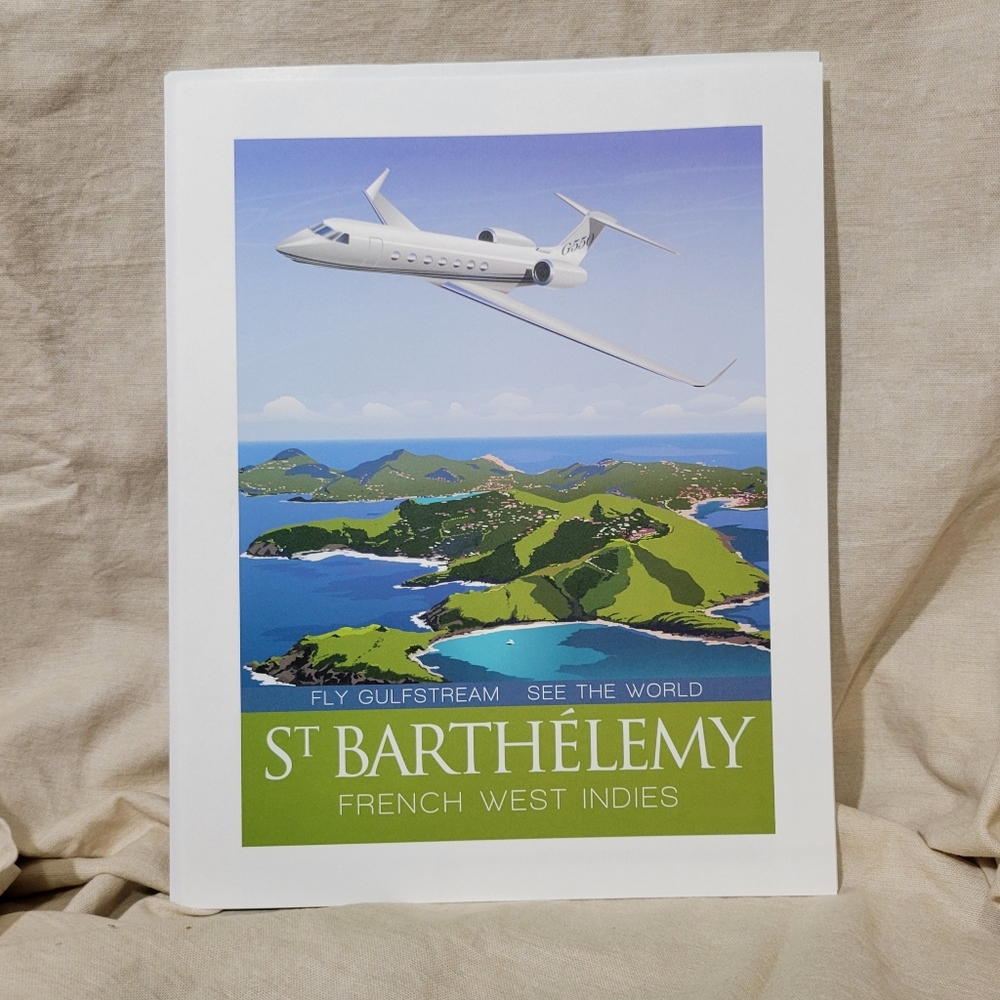 Gulfstream Aerospace St Barthelemy See the World Vacation Print